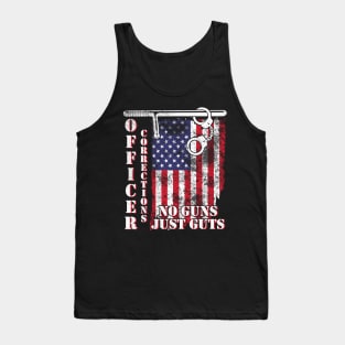 Vintage US Flag Happy Father July 4th Independence Summer Day Officer Corrections No Guns Just Guts Tank Top